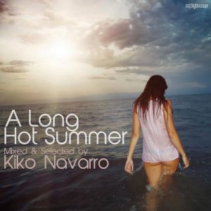 A long hot summer